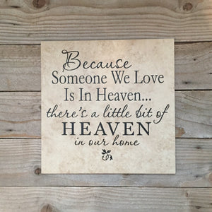 12x12 Someone we Love in Heaven Tile