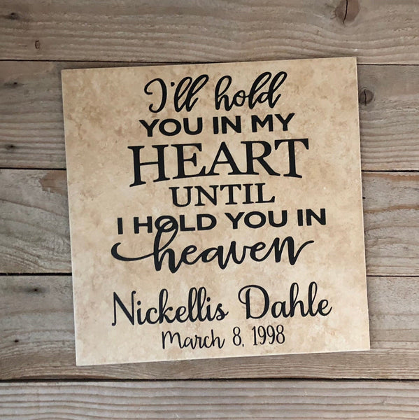 12x12 Until I Hold You in Heaven Personalized Tile