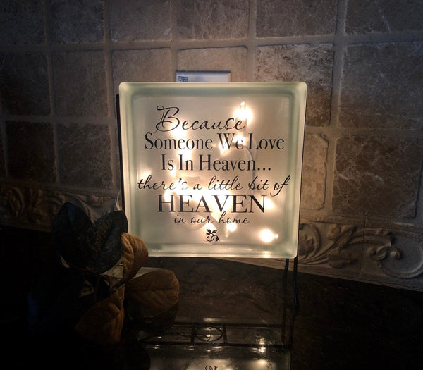 Someone We Love Is In Heaven- Memorial Light, Remembrance Gift, Funeral Gift