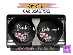 Buckle Up Buttercup Car Coaster Set