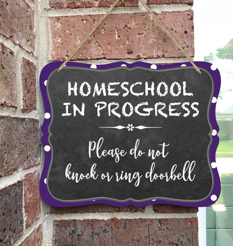 Homeschool in Session Door Sign